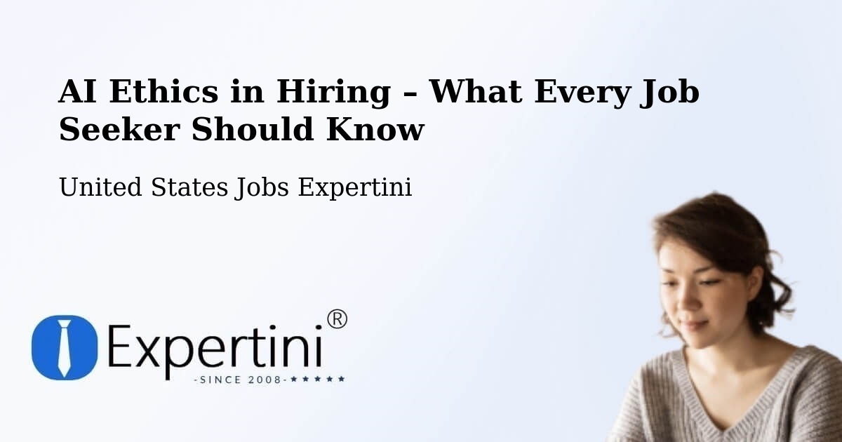 AI Ethics in Recruitment & Hiring – Belleville - Belleville, United States Jobs Expertini